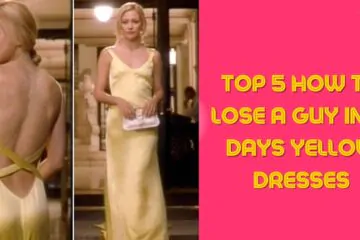 Top 5 How to Lose a Guy in 10 Days Yellow dresses